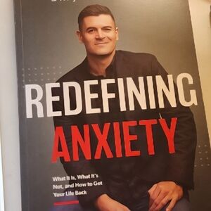 John Delaney Redefining Anxiety